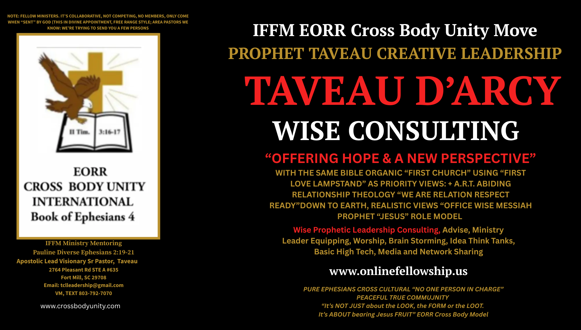 EORR CROSS BODY UNITY  MINISTRY FELLOWSHIP: I See IT AS "THIS IS A SENT TIME TO RISE"